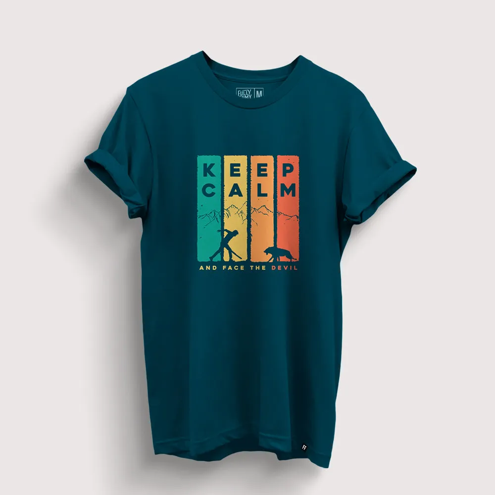 Keep Calm And Face the Devil T-Shirt